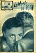 TOUS LES JEUDIS - FILM COMPLET N° 238 - LA MARIE DU PORT. COLLECTIF