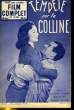 FILM COMPLET DU JEUDI N° 384 - TEMPETE SUR LA COLLINE. COLLECTIF