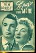 FILM COMPLET SAMEDI N° 395 - LE PASSE D'UNE MERE. COLLECTIF
