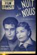 FILM COMPLET DU JEUDI N° 400 - LA NUIT EST A NOUS ( ...LE DENRIERE PEUT-ETRE... ). COLLECTIF