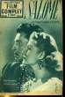 FILM COMPLET DU SAMEDI N° 403 - SALOME ( OU L'AMOUR S'OPPOSE A LA HAINE ). COLLECTIF