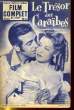 FILM COMPLET DU JEUDI N° 418 - LE TRESOR DES CARAIBES. COLLECTIF