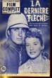 FILM COMPLET DU JEUDI N° 420 - LA DERNIER FLECHE. COLLECTIF