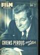 FILM COMPLET N° 545 - CHIENS PERDUS SANS COLLIER. COLLECTIF