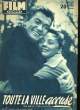 FILM COMPLET N° 573 - TOUTE LA VILLE ACCUSE. COLLECTIF