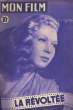 MON FILM N&deg; 125 - LA REVOLTEE. COLLECTIF