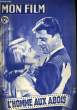 MON FILM N&deg; 165 - L'HOMME AUX ABOIS. COLLECTIF