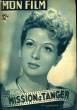 MON FILM N&deg; 175 - MISSION A TANGER.. COLLECTIF