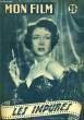 MON FILM N° 467 - LES IMPURES. COLLECTIF
