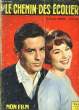MON FILM SPECIAL N&deg; 672 - LE CHEMIN DES ECOLIERS. COLLECTIF