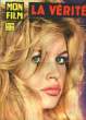 MON FILM N&deg; 706 - LA VERITE. COLLECTIF