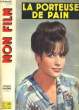 MON FILM N&deg; 717 - LA PORTEUSE DE PAIN. COLLECTIF