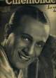 "CINEMONDE - 11e ANNEE - N&deg; 511 - Tino Rossi ach&egrave;ve actuellement ""Lumi&egrave;re de Paris"" sous la direction de Richard Pottier". COLLECTIF