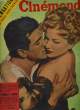 CINEMONDE - 23e ANNEE - N° 1097 - Le film raconté complet en couleurs: NANA. COLLECTIF