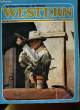 Le film et l'hstoire de l'Ouest - WESTERN N&deg;4. COLLECTIF