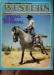 Le film et l'hstoire de l'Ouest - WESTERN N&deg;9 - SPECIAL SALON DU CHEVAL. COLLECTIF