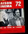 IMAGE ET SON - LA SAISON CINEMATOGRAPHIQUE N° 263 - 264 - TOUS LES FILMS DE L'ANNEE. COLLECTIF