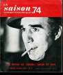 IMAGE ET SON - LA SAISON CINEMATOGRAPHIQUE N° 288 / 289 - LONGS METRAGES SORTIS EN FRANCE DU 1er JUILLET 73 AU 30 JUIN 74 ET CERTAINS FILMS PRESENTES ...