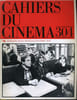 CAHIERS DU CINEMA N&deg; 304 - MAURICE PIALAT - FESTIVALS: VENISE 1979, TROIS CARTES POSTALES DE LOCARNO.... COLLECTIF