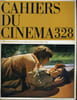 CAHIERS DU CINEMA N&deg; 328 - ORSON WELLES: MONSIEUR ARKADIN - MANOEL DE OLIVEIRA - LUCAS / SPIELBERG: RAIDERS OF THE LOST ARK.... COLLECTIF