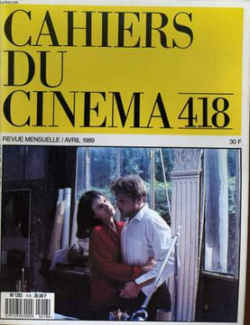 "CAHIERS DU CINEMA N° 418 - ""L'ENFANT DE L'HIVER"" D'OLIVIER ASSAYAS - ""LE CAFE DES JULES"" DE PAUL VECCHIALI - ""THEY LIVE"" DE JOHN CARPENTIER"" - ...
