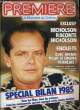 PREMIERE N&deg; 106 - EXCLUSIF: NICHOLSON RACONTE NICHOLSON - SPECIAL BILAN 1985, tous les films, tous les acteurs, tous les &eacute;v&eacute;nements.. COLLECTIF