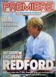 PREMIERE N&deg; 118 - 86 le bilan - INTERVIEW EXCLUSIVE: REDFORD. Il met en sc&egrave;ne son 2e film. Il nous a re&ccedil;u sur son tournage. Un homme exceptionnel ...
