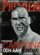 PREMIERE N° 247 - L'INTERVIEW CANTONA OOH-AAH! CINEMA!. COLLECTIF