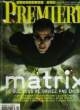 PREMIERE N&deg; 313 - MATRIX, CE QUE VOUS NE SAVIEZ PAS ENCORE. COLLECTIF