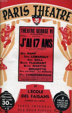 PARIS THEATRE N° 5 - J'AI DIX-SEPT ANS, pièce en 4 actes de PAUL VANDENBERGHE - L'ECOLE DES FAISANS, comédie en 3 actes de PAUL NIVOIX. COLLECTIF