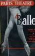 "PARIS THEATRE N° 89 - LE BALLET - NUMERO SPECIAL, entièrement consacré à la danse - LE TEXTE INTEGRAL DU BALLET DE JEAN COCTEAY ""LE JEUNE HOMME ET ...