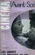 L'AVANT-SCENE CINEMA N°2 - LES AMANTS - LES PRIMITIF DU XIIIe - X. Y. Z. .... COLLECTIF