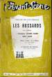 L'AVANT-SCENE JOURNAL DU THEATRE N° 86 - THEATRE DES NOCTAMBULES - LES HUSSARDS DE P.-A. BREAL AVEC LA COMPAGNIE JACQUES FABBRI ET ROSY VARTE. ...