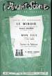 L'AVANT-SCENE JOURNAL DU THEATRE N° 139 - THEATRE DES MABASSADEURS: LE MIROIR, pièce en deux parties et quatre actes de ARMAND SALACROU de l'Academie ...