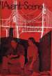 L'AVANT-SCENE - FEMINA-THEATRE N° 204 - VU DU PONT d'ARTHUR MILLER. COLLECTIF