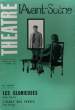 L'AVANT-SCENE - THEATRE N° 273 bis - LES GLORIEUSES de ANDRE ROUSSIN. COLLECTIF