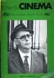FICHES DE CINEMA N° 581 - ROBERTO ROSSELLINI - ALEX OU LA LIBERTE / BAXTER, VERA BAXTER - LE BUS EN FOLIE. COLLECTIF