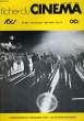 "FICHES DE CINEMA N° 596 - ""RENCONTRES DU TROISIEME TYPE"" DE SETVEN SPIELBERG / L'AMANT DE POCHE / ANGELA DAVIS: L'ENCHAINEMENT / ATTENTION: LE ...