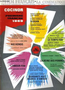 LE FILM FRANCAIS - 25e ANNEE - N° 1278 - COCINOR PRESENTE SA PREMIERE TRANCHE 1969 / SLOGAN / LE TEMPS FOU / RIO HONDO / L'AMOUR FOU / LA REINE DES ...