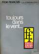 LE FILM FRANCAIS - N&deg; 1286 - MARCHE DU FILM AU VIe FESTIVAL INTERNATIONALE DE MOSCOU.VIVE EXPANSION DU CINEMA AUX ETATS-UNIS. CANNES 1969.... ...