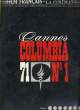 LE FILM FRANCAIS - N° 1390-1391 - SPECIAL CANNES 1971 - CANNES COLOMBIA 71, N°1. COLLECTIF