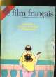 LE FILM FRANCAIS - N° 1677 - SPECIAL CANNES - PRODUCTEUR D'ANTAN... ET BIDGETS D'AUJOURD'HUI. COLLECTIF