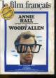 "LE FILM FRANCAIS - N° 1688 - ANNIE HALL, ""PRESQUE"" UNE HISTOIRE D'AMOUR DE WOODY ALLEN". COLLECTIF