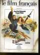 LE FILM FRANCAIS - N° 1689 - JEAN-PAUL BERLMONDO et RAQUELWELCH dans L'ANIMAL de CLAUDE ZIDI. COLLECTIF