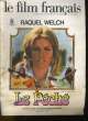 LE FILM FRANCAIS - N° 1693 - RAQUEL WELCH dans LE PECHE. COLLECTIF