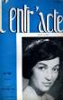L'ENTR'ACTE N° 206 - LE LYRIQUE EN FRANCE: REPRISE DES TROYENS A L'OPERA, LE MESSIE A SOISY, BORDEAUX, STRASBOURG.... COLLECTIF