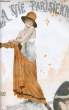 "LA VIE PARISIENNE 55e année - N° 43 - ""LES PEINTRES ONT DROIT A UN SUPPLEMENT DE CHARBON..."" par RENE VINCENT - CALENDRIER PERPETUEL: LES QUATRE ...
