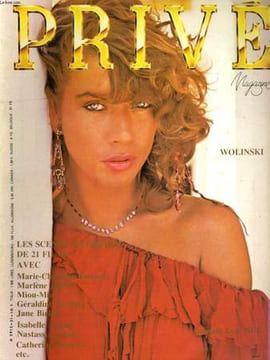 PRIVE magazine N° 31 - WOLINSKI - LES SCENES EROTIQUES DEE 21 FILMS AVEC MARIE-CHRISTINE BARRAULT, MARLENE JOBERT, MIOU-MIOU, GERALDINE CHAPLIN.... ...