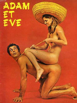 ADAM & EVE N° 9 - MAIN DE FER OU BATTE DE VELOURS - LES SAISONS DE L'AMOUR: L'HIVER - VERTIGE DE L'OEIL - PORTRAITS DE FEMMES: GFRISERIES FEMININES OU ...