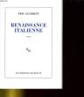 RENAISSANCE ITALIENNE. ERIC LAURRENT